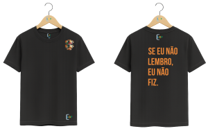 Camiseta – Baleiro – Se eu não lembro...