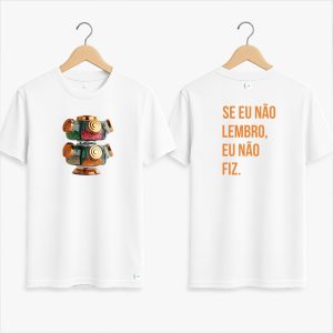 Camiseta – Baleiro – Se eu não, eu não fiz.
